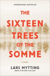 Front cover_The Sixteen Trees of the Somme