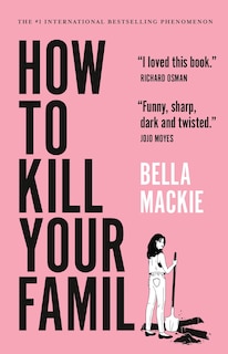 Front cover_How to Kill Your Family