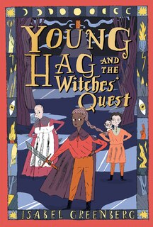 Front cover_Young Hag and the Witches’ Quest
