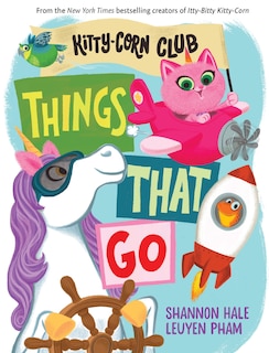 Front cover_Things That Go (A Kitty-Corn Club Book)