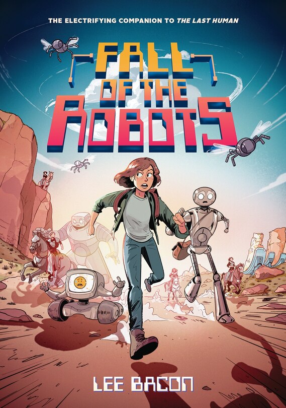 Front cover_Fall of the Robots (The Last Human #2)
