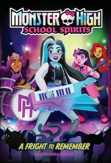 Couverture_A Fright to Remember (Monster High School Spirits #1)