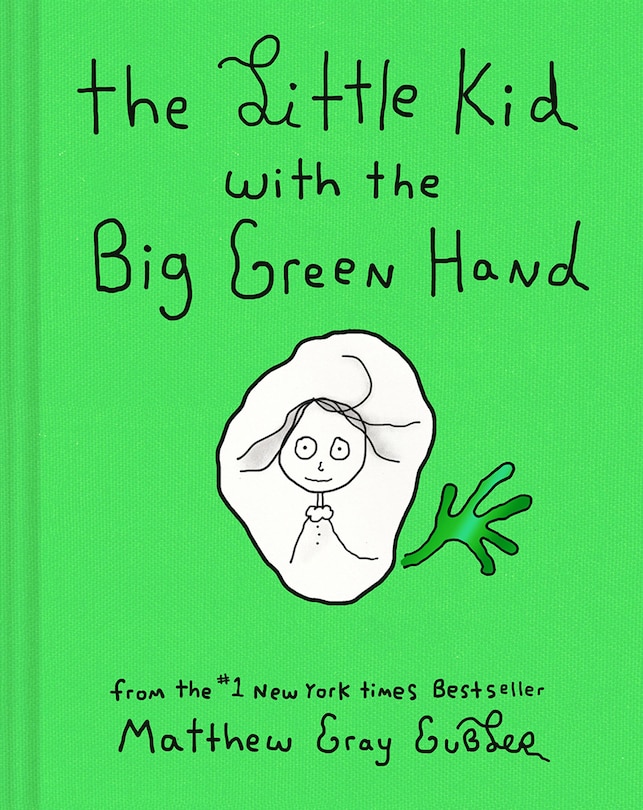 Front cover_The Little Kid with the Big Green Hand