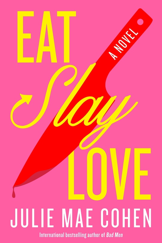 Front cover_Eat, Slay, Love