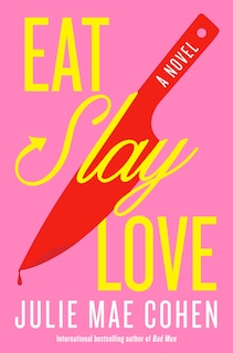 Couverture_Eat, Slay, Love