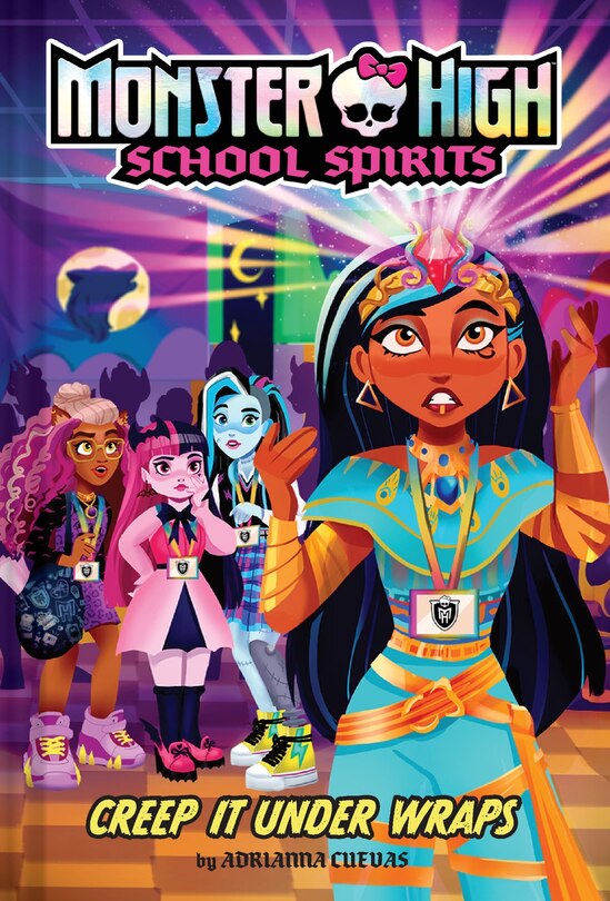 Front cover_Creep It Under Wraps (Monster High School Spirits #2)