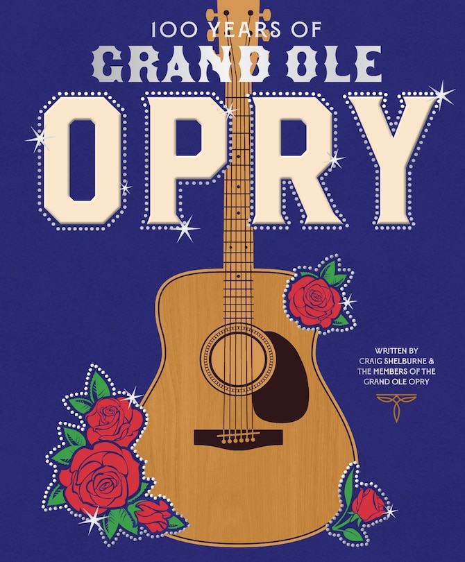 Front cover_100 Years of Grand Ole Opry