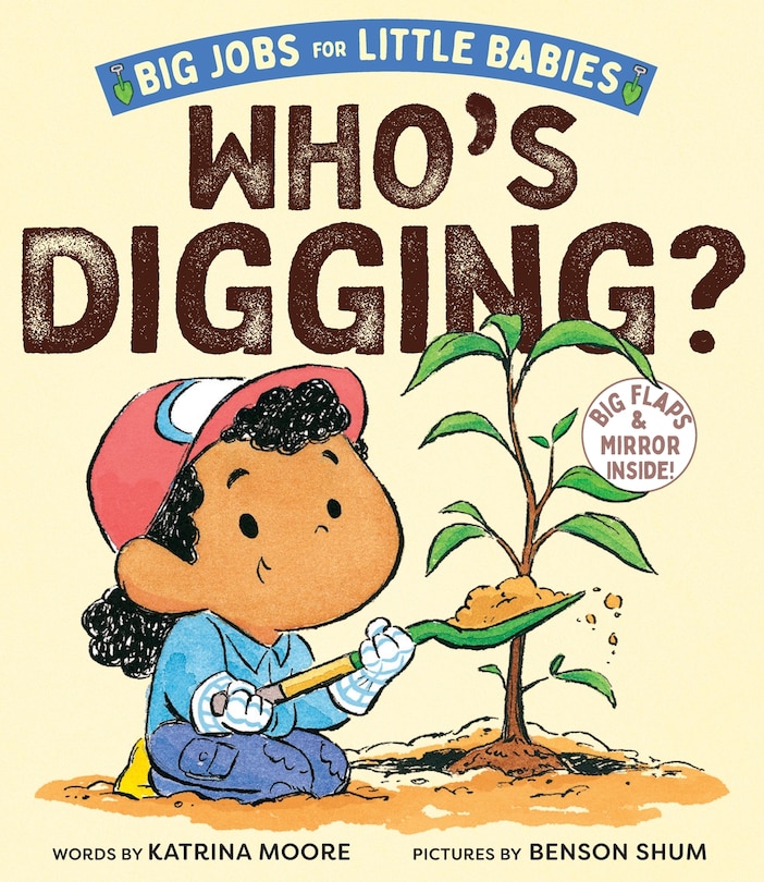 Front cover_Who's Digging? (Big Jobs for Little Babies)