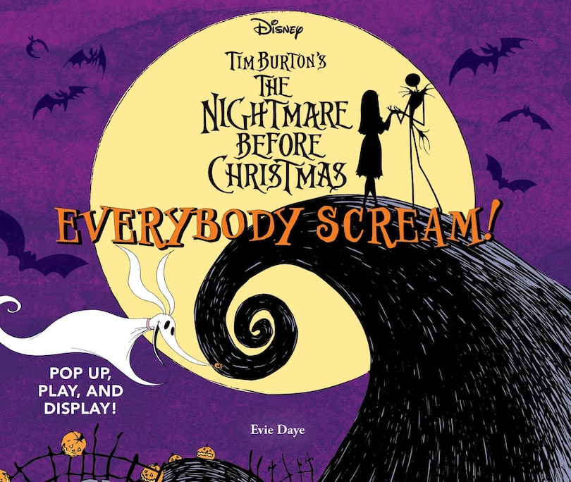 Front cover_Everybody Scream!: Disney Tim Burton’s The Nightmare Before Christmas