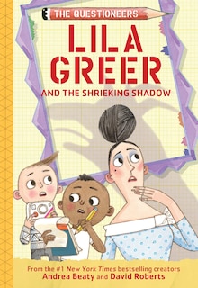 Front cover_Lila Greer and the Shrieking Shadow