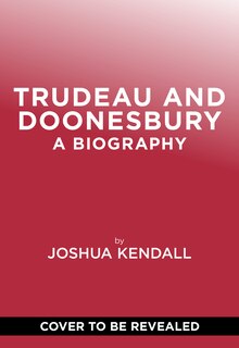 Couverture_Trudeau and Doonesbury