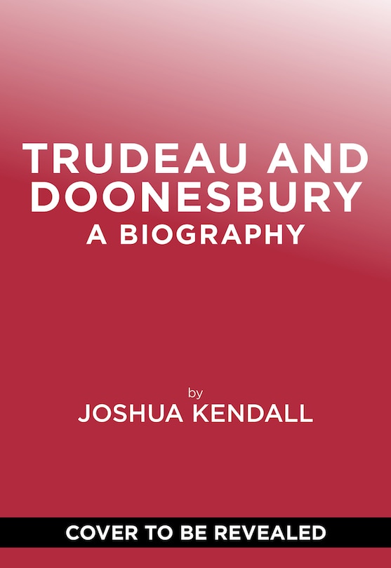 Couverture_Trudeau and Doonesbury