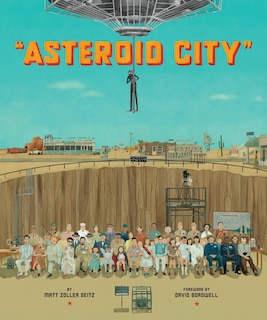 Front cover_The Wes Anderson Collection: Asteroid City