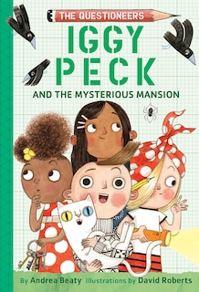 Couverture_Iggy Peck and the Mysterious Mansion