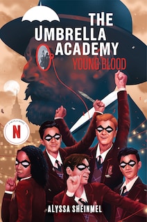 Front cover_Young Blood (An Umbrella Academy YA Novel)