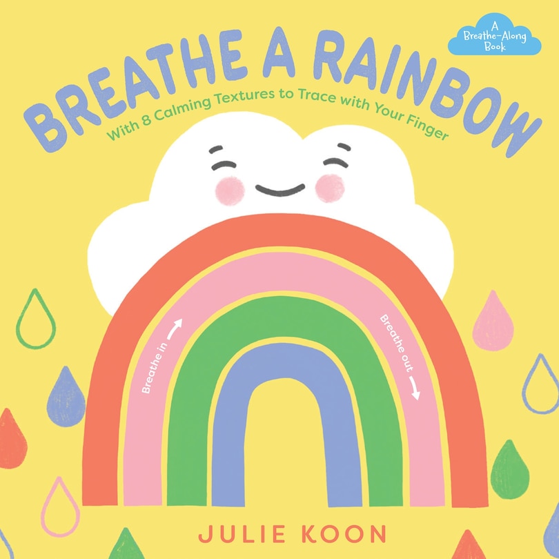 Couverture_Breathe a Rainbow (An Interactive Board Book)