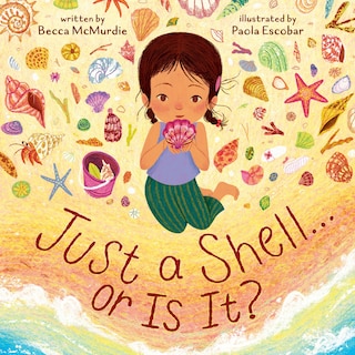 Couverture_Just a Shell . . . or Is It? (A Point-of-View Picture Book)