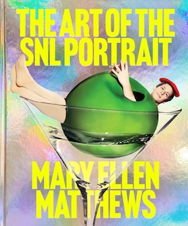 Front cover_The Art of the SNL Portrait