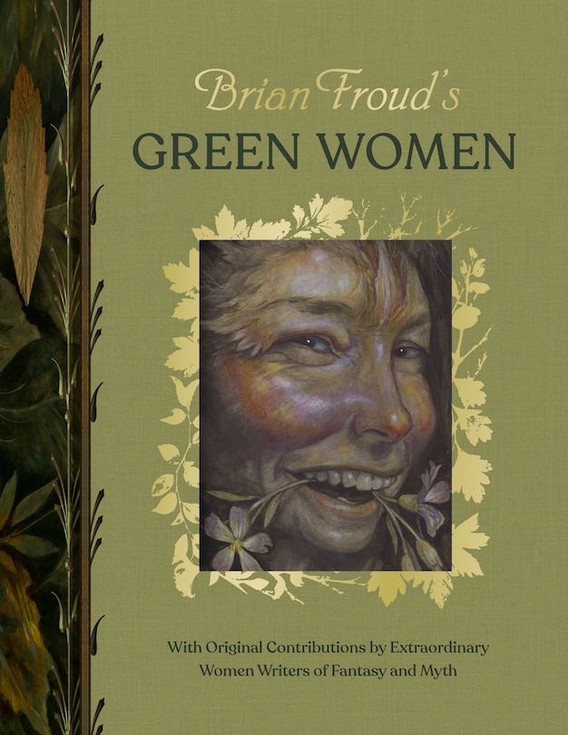 Front cover_Brian Froud&rsquo;s Green Women