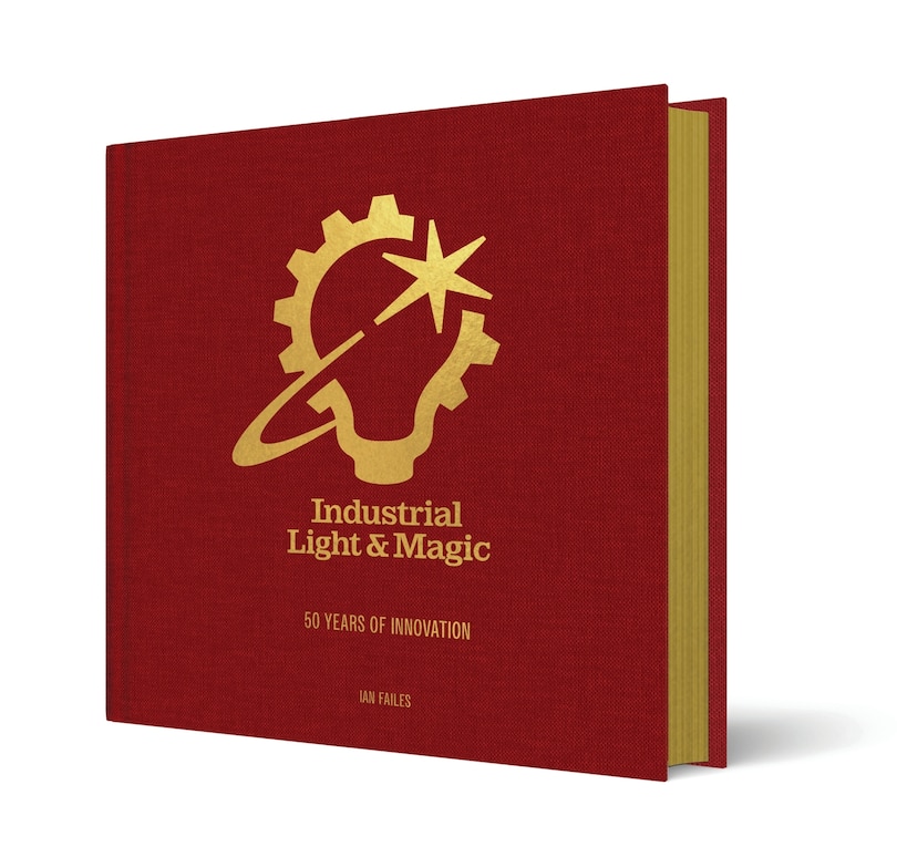 Front cover_Industrial Light & Magic: 50 Years of Innovation