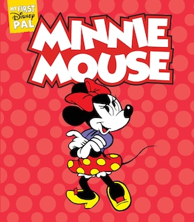 Front cover_My First Disney Pal: Minnie Mouse!