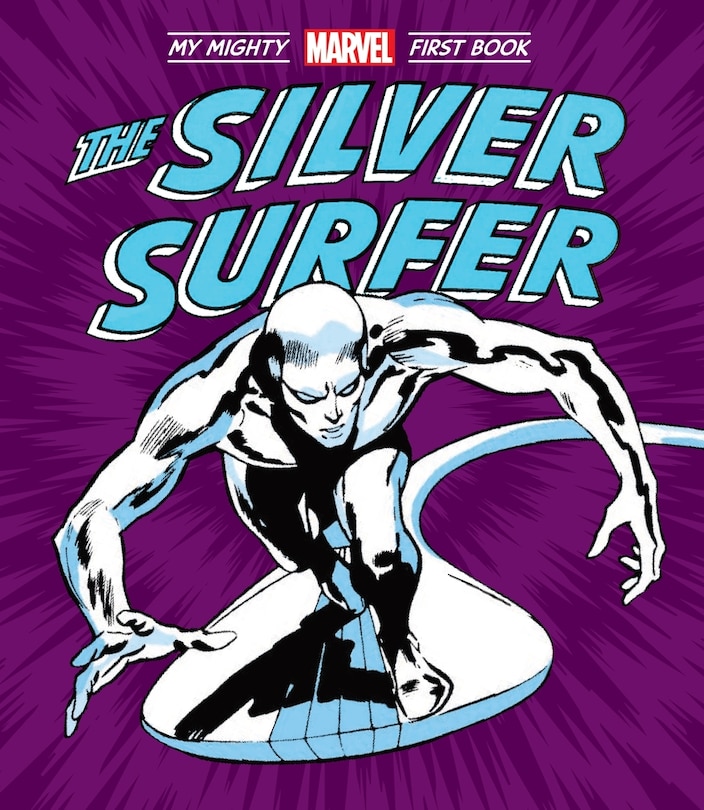 Couverture_The Silver Surfer: My Mighty Marvel First Book