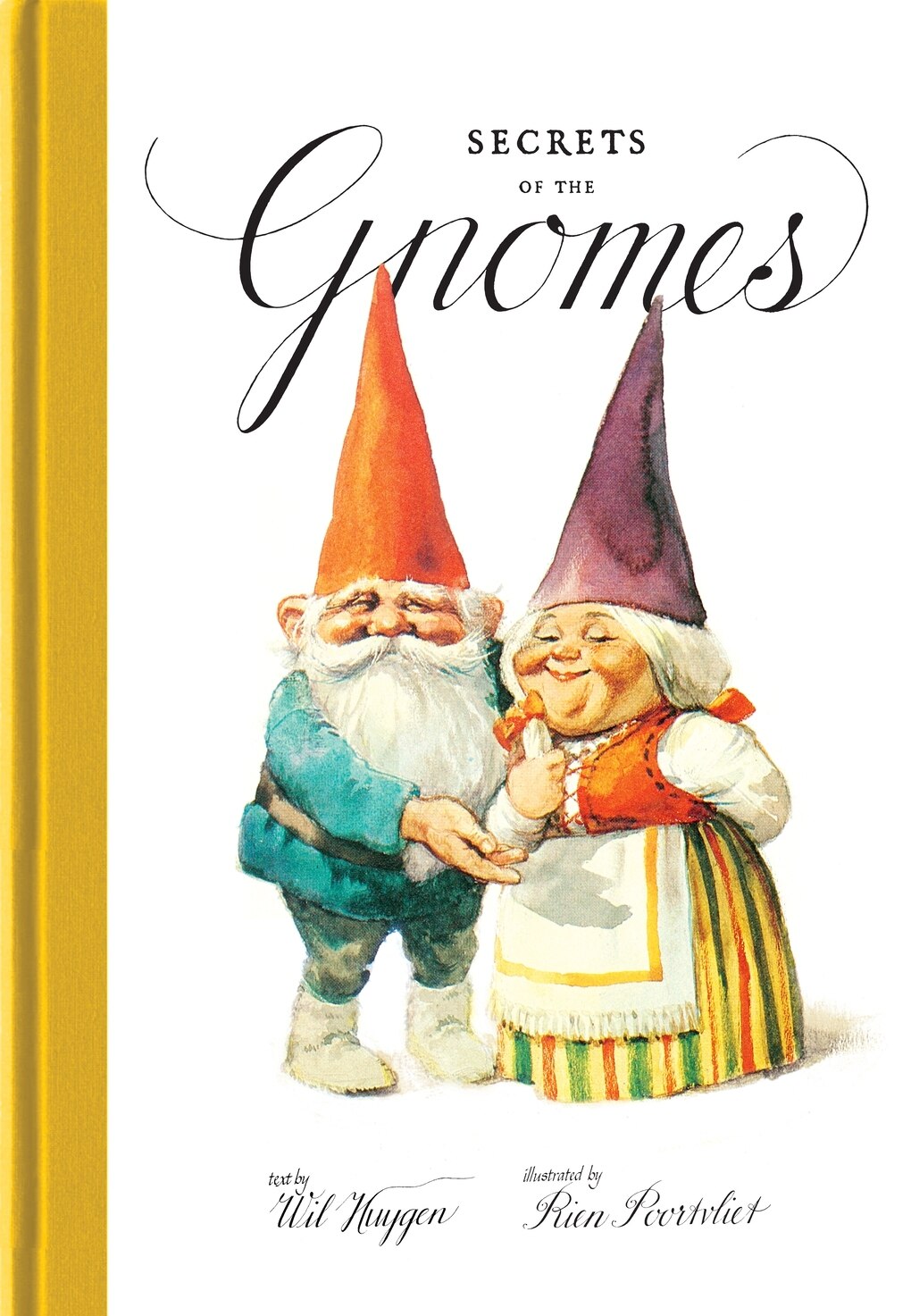 人気の春夏 Secrets Huygen Poortvliet,wil Rien By Book Gnomes The Of 洋書