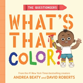 Couverture_The Questioneers: What's That Color?