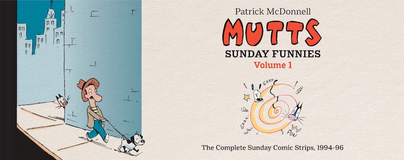 Front cover_MUTTS: Sunday Funnies Volume 1