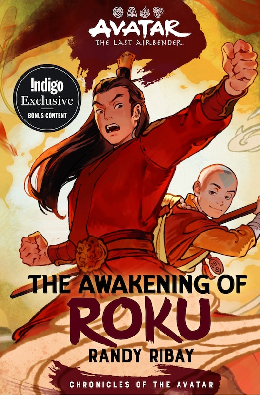 Front cover_Avatar: The Last Airbender: The Awakening of Roku (Chronicles of the Avatar Book 6) INDIGO EXCLUSIVE EDITION