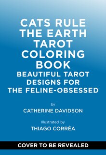 Couverture_Cats Rule the Earth Tarot Coloring Book