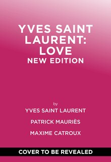Front cover_Yves Saint Laurent: Love
