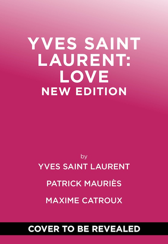 Front cover_Yves Saint Laurent: Love