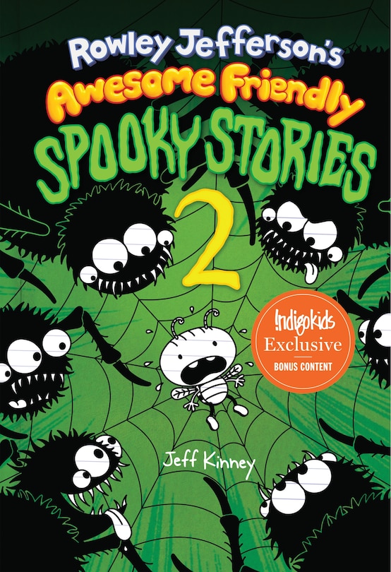 Front cover_Rowley Jefferson&rsquo;s Awesome Friendly Spooky Stories 2 (Indigo Exclusive Edition)