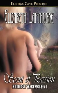 Rutledge Werewolves: Scent Of Passion