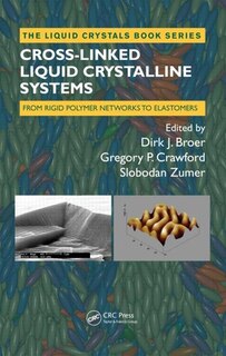 Couverture_Cross-Linked Liquid Crystalline Systems