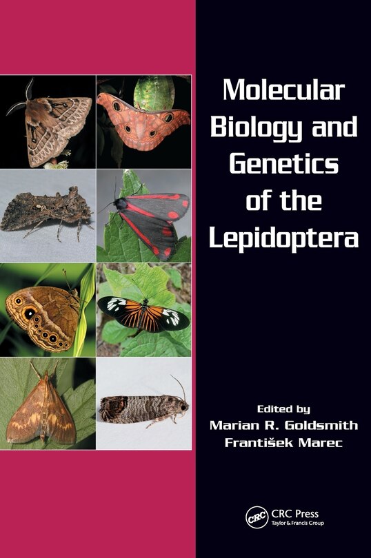 Front cover_Molecular Biology and Genetics of the Lepidoptera