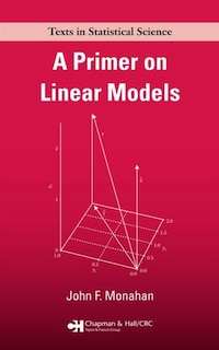 Front cover_A Primer on Linear Models