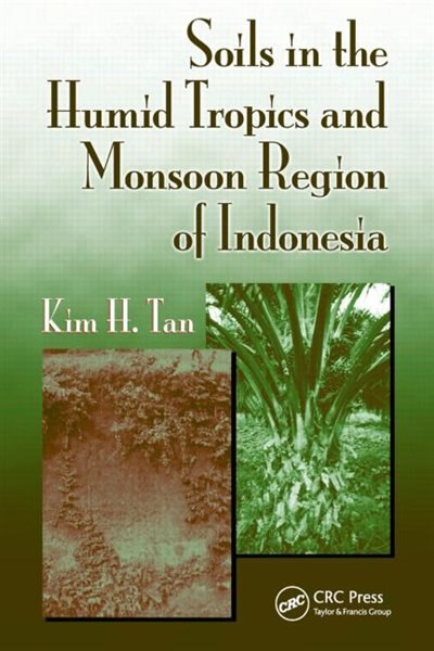 Couverture_Soils in the Humid Tropics and Monsoon Region of Indonesia