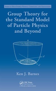 Front cover_Group Theory for the Standard Model of Particle Physics and Beyond