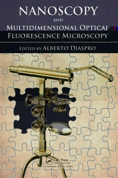 Front cover_Nanoscopy and Multidimensional Optical Fluorescence Microscopy