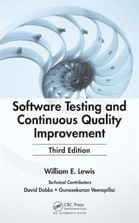 Front cover_Software Testing And Continuous Quality Improvement