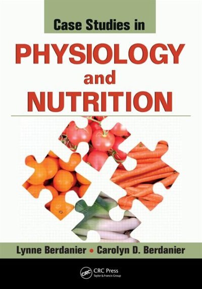Couverture_Case Studies in Physiology and Nutrition
