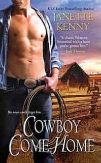 Cowboy Come Home by Janette Kenny
