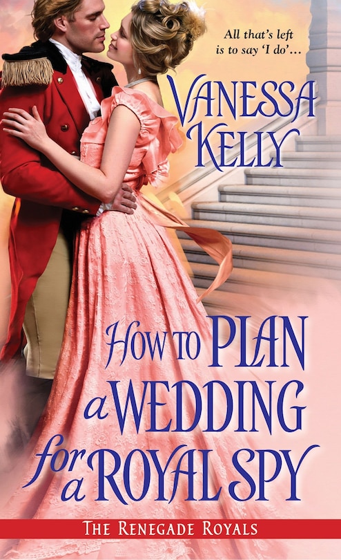 Front cover_How To Plan A Wedding For A Royal Spy