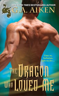 Front cover_The Dragon Who Loved Me