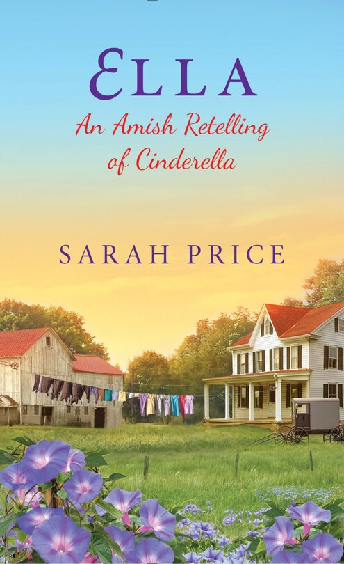 Couverture_Ella: An Amish Retelling Of Cinderella