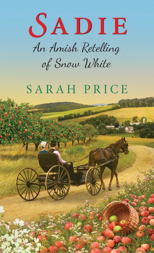 Couverture_Sadie: An Amish Retelling Of Snow White