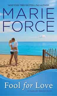 Fool For Love by Marie Force