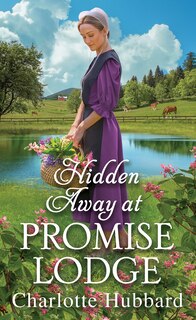 Front cover_Hidden Away at Promise Lodge